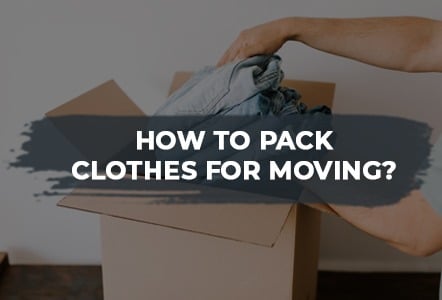 Pack Clothes for Moving